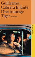 Cover: Drei traurige Tiger - Suhrkamp
