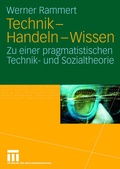 Cover: Technik - Handeln - Wissen - VS Verlag f&uuml;r Sozialwissenschaften