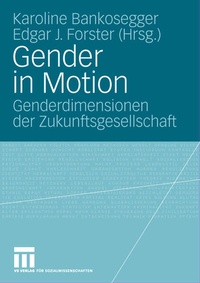 Enlarge image Cover: Gender in Motion - VS Verlag für Sozialwissenschaften