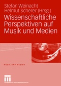 Cover: Wissenschaftliche Perspektiven auf Musik und Medien - VS Verlag f&uuml;r Sozialwissenschaften