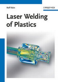 Enlarge image Cover: Laser Welding of Plastics - Wiley-VCH