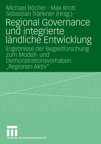 Abbildung von: Regional Governance und integrierte ländliche Entwicklung - VS Verlag für Sozialwissenschaften