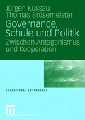 Cover: Governance, Schule und Politik - VS Verlag f&uuml;r Sozialwissenschaften