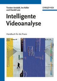 Enlarge image Cover: Intelligente Videoanalyse - Wiley-VCH