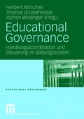 Cover: Educational Governance - VS Verlag f&uuml;r Sozialwissenschaften