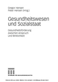 Cover: Gesundheitswesen und Sozialstaat - VS Verlag f&uuml;r Sozialwissenschaften