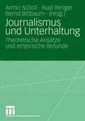 Cover: Journalismus und Unterhaltung - VS Verlag f&uuml;r Sozialwissenschaften