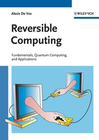 Enlarge image Cover: Reversible Computing - Wiley-VCH