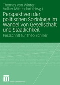 Cover: Perspektiven der politischen Soziologie im Wandel von Gesellschaft und Staatlichkeit - VS Verlag f&uuml;r Sozialwissenschaften