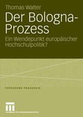 Cover: Der Bologna-Prozess - VS Verlag f&uuml;r Sozialwissenschaften