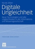 Cover: Digitale Ungleichheit - VS Verlag f&uuml;r Sozialwissenschaften
