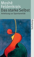 Cover: Das starke Selbst - Suhrkamp