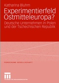 Cover: Experimentierfeld Ostmitteleuropa? - VS Verlag f&uuml;r Sozialwissenschaften