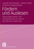 Cover: F&ouml;rdern und Auslesen - VS Verlag f&uuml;r Sozialwissenschaften