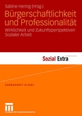 Cover: B&uuml;rgerschaftlichkeit und Professionalit&auml;t - VS Verlag f&uuml;r Sozialwissenschaften