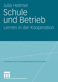 Abbildung von: Schule und Betrieb - VS Verlag für Sozialwissenschaften