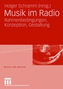 Cover: Musik im Radio - VS Verlag für Sozialwissenschaften