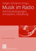 Cover: Musik im Radio - VS Verlag f&uuml;r Sozialwissenschaften