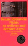 Cover: Nichts zu verlieren und dennoch Angst - Suhrkamp