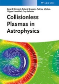 Cover: Collisionless Plasmas in Astrophysics - Wiley-VCH