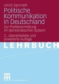 Cover: Politische Kommunikation in Deutschland - VS Verlag f&uuml;r Sozialwissenschaften