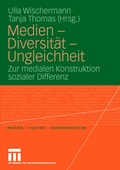 Cover: Medien - Diversit&auml;t - Ungleichheit - VS Verlag f&uuml;r Sozialwissenschaften