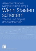 Cover: Wenn Staaten scheitern - VS Verlag f&uuml;r Sozialwissenschaften