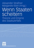 Cover: Wenn Staaten scheitern - VS Verlag f&uuml;r Sozialwissenschaften