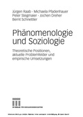 Cover: Ph&auml;nomenologie und Soziologie - VS Verlag f&uuml;r Sozialwissenschaften