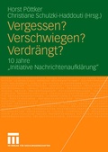 Cover: Vergessen? Verschwiegen? Verdr&auml;ngt? - VS Verlag f&uuml;r Sozialwissenschaften
