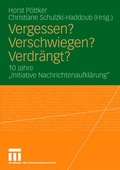 Cover: Vergessen? Verschwiegen? Verdr&auml;ngt? - VS Verlag f&uuml;r Sozialwissenschaften