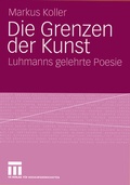 Cover: Die Grenzen der Kunst - VS Verlag f&uuml;r Sozialwissenschaften