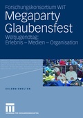 Cover: Megaparty Glaubensfest - VS Verlag f&uuml;r Sozialwissenschaften