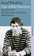 Cover: Das wilde K&auml;rnten - Suhrkamp
