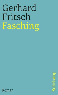 Enlarge image Cover: Fasching - Suhrkamp