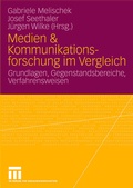 Cover: Medien & Kommunikationsforschung im Vergleich - VS Verlag f&uuml;r Sozialwissenschaften