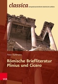 Cover: R&ouml;mische Briefliteratur: Plinius und Cicero - Vandenhoeck & Ruprecht