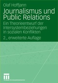 Cover: Journalismus und Public Relations - VS Verlag f&uuml;r Sozialwissenschaften