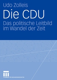 Enlarge image Cover: Die CDU - VS Verlag für Sozialwissenschaften