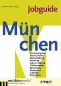 Cover: Jobguide M&uuml;nchen - Wiley-VCH