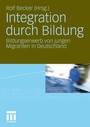 Cover: Integration durch Bildung - VS Verlag für Sozialwissenschaften