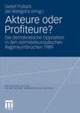 Cover: Akteure oder Profiteure? - VS Verlag für Sozialwissenschaften