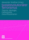 Cover: Sozialrevolution&auml;rer Terrorismus - VS Verlag f&uuml;r Sozialwissenschaften