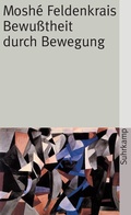Cover: Bewu&szlig;theit durch Bewegung - Suhrkamp