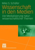 Cover: Wissenschaft in den Medien - VS Verlag f&uuml;r Sozialwissenschaften
