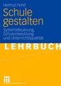 Cover: Schule gestalten - VS Verlag für Sozialwissenschaften