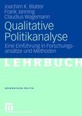 Cover: Qualitative Politikanalyse - VS Verlag f&uuml;r Sozialwissenschaften