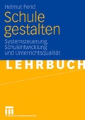 Cover: Schule gestalten - VS Verlag f&uuml;r Sozialwissenschaften