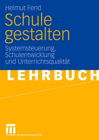 Enlarge image Cover: Schule gestalten - VS Verlag für Sozialwissenschaften
