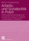 Cover: Arbeits- und Sozialpolitik in Polen - VS Verlag f&uuml;r Sozialwissenschaften